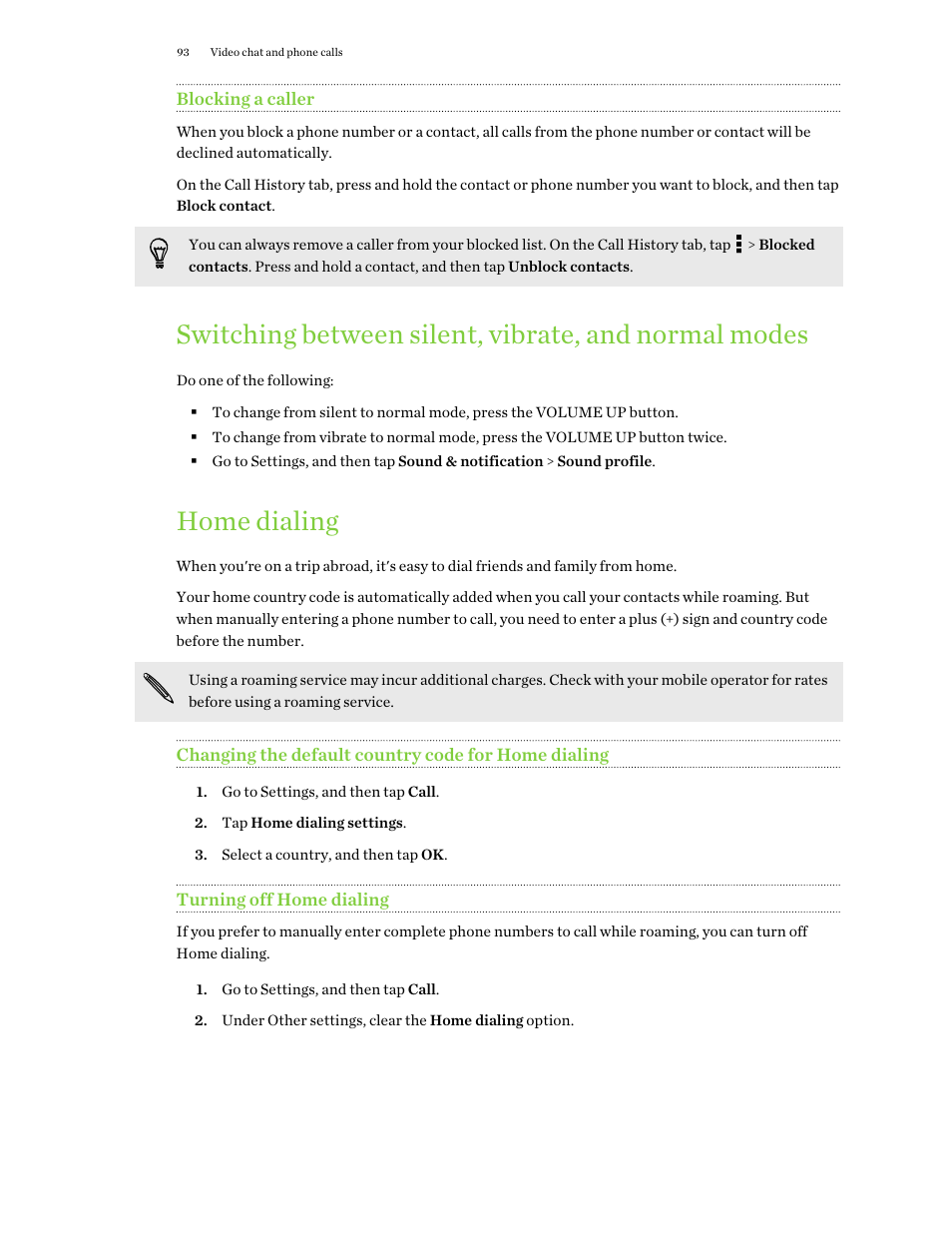 Blocking a caller, Home dialing, Changing the default country code for home dialing | Turning off home dialing | HTC One E8 User Manual | Page 93 / 188