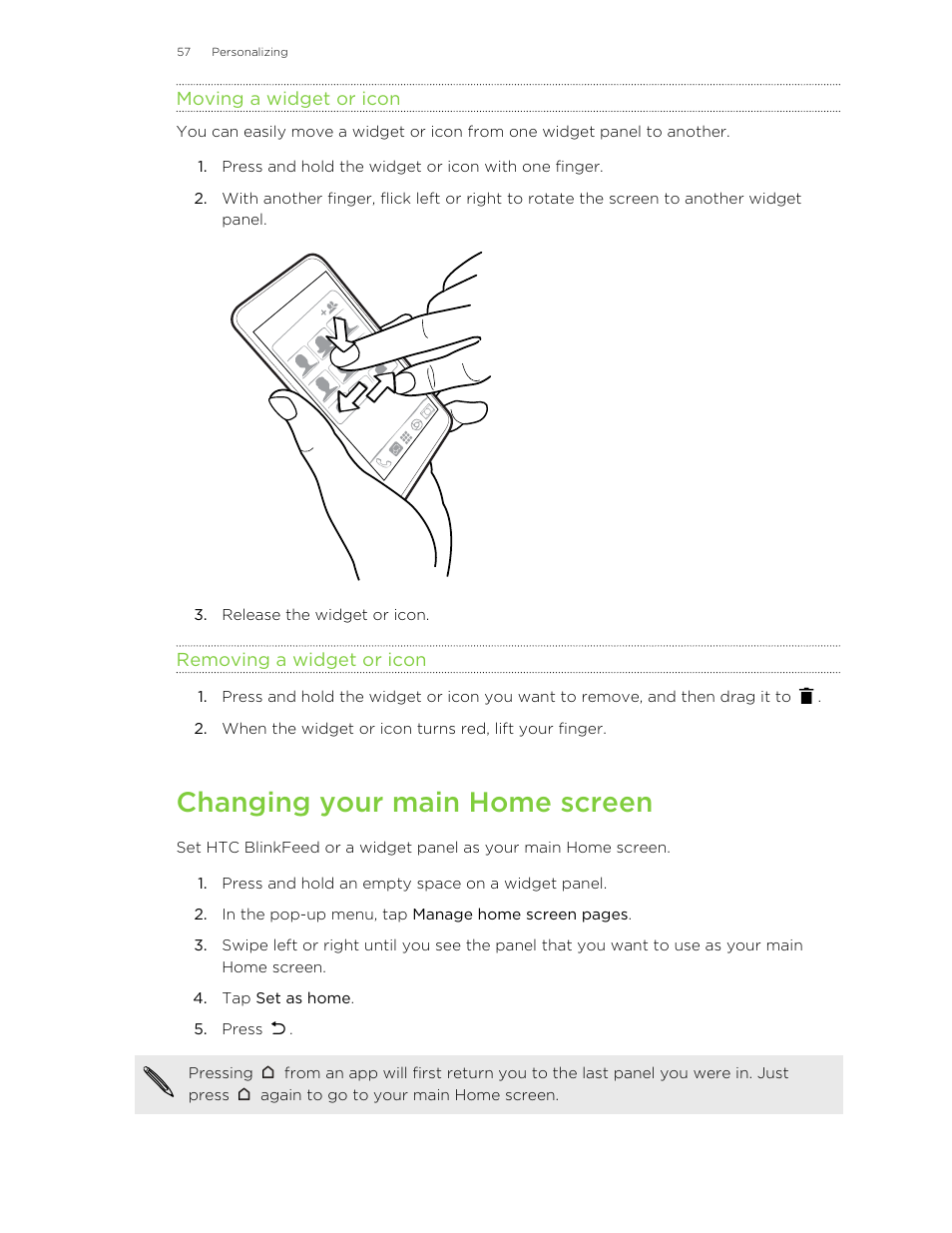 Moving a widget or icon, Removing a widget or icon, Changing your main home screen | Changing, Your main home screen | HTC One M8 User Manual | Page 57 / 201