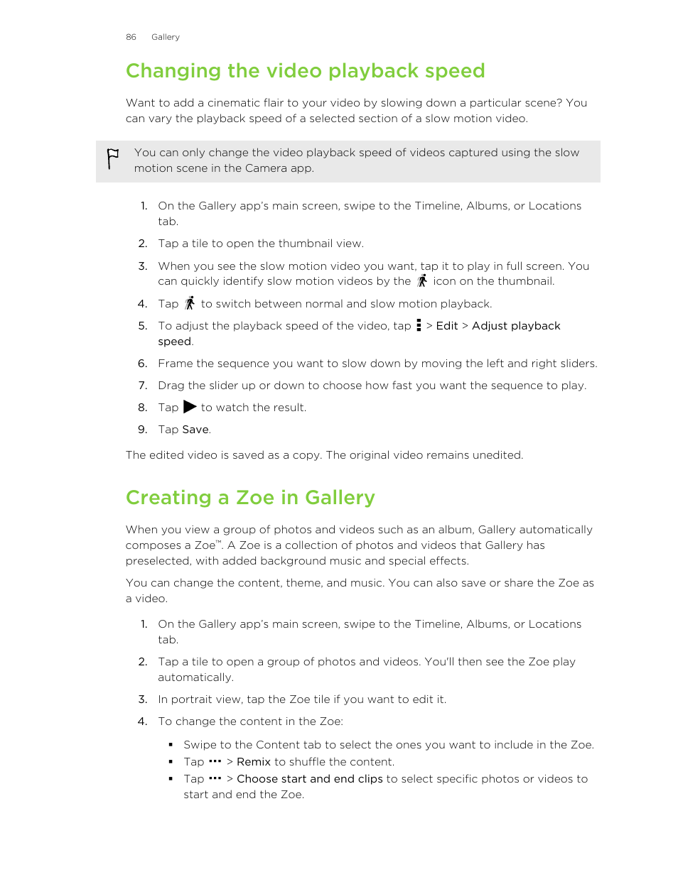 Changing the video playback speed, Creating a zoe in gallery, Down particular scenes. see | HTC One M8 User Manual | Page 86 / 201