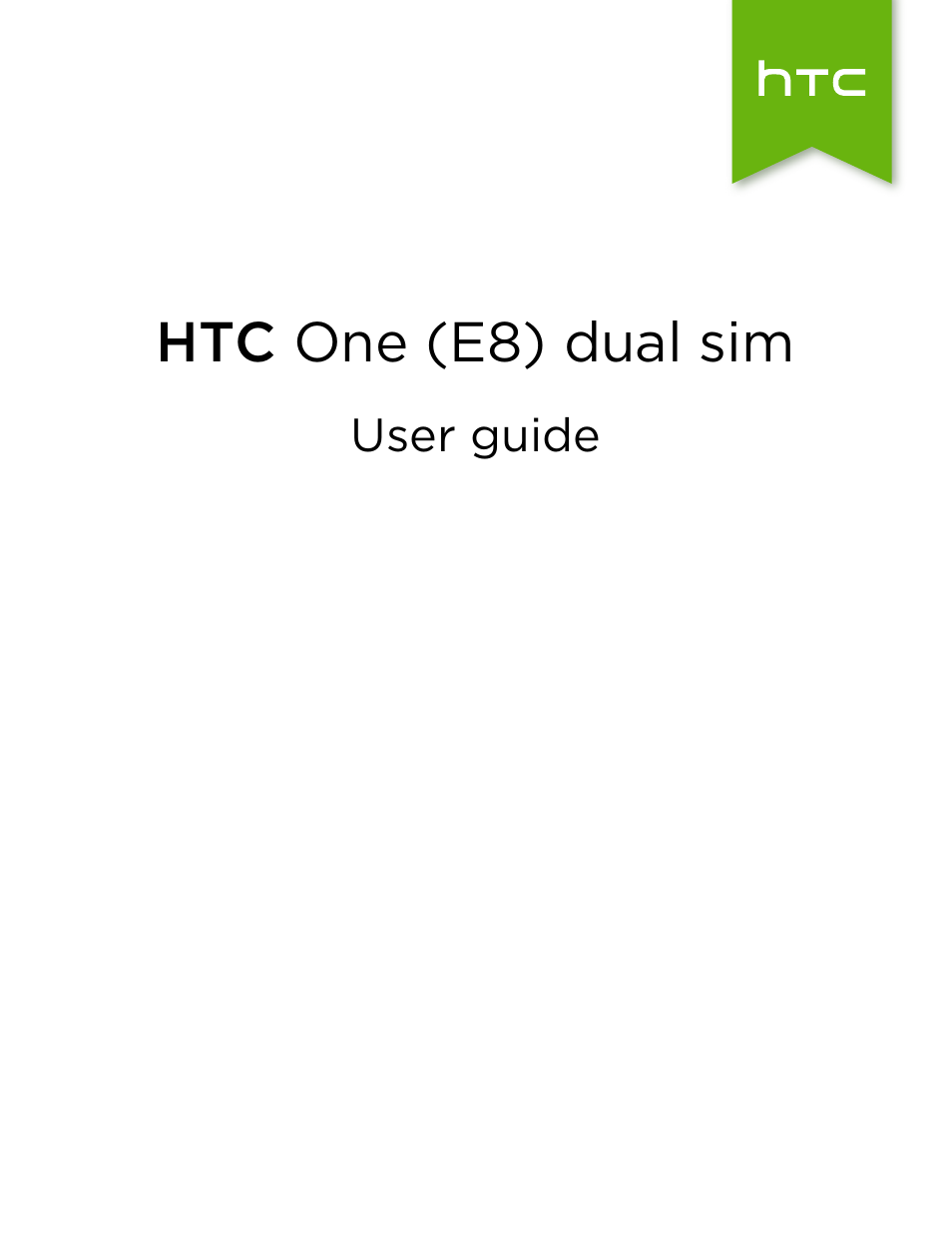 HTC One E8 User Manual | 185 pages