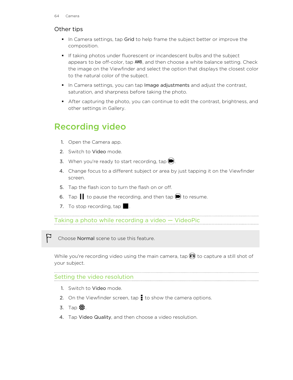 Recording video, Taking a photo while recording a video — videopic, Setting the video resolution | Taking a, Photo while recording a video — videopic | HTC One E8 User Manual | Page 64 / 185