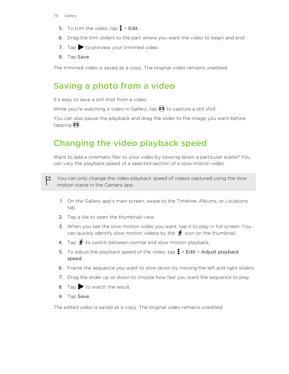 Saving a photo from a video, Changing the video playback speed, Down particular scenes. see | HTC One E8 User Manual | Page 79 / 185