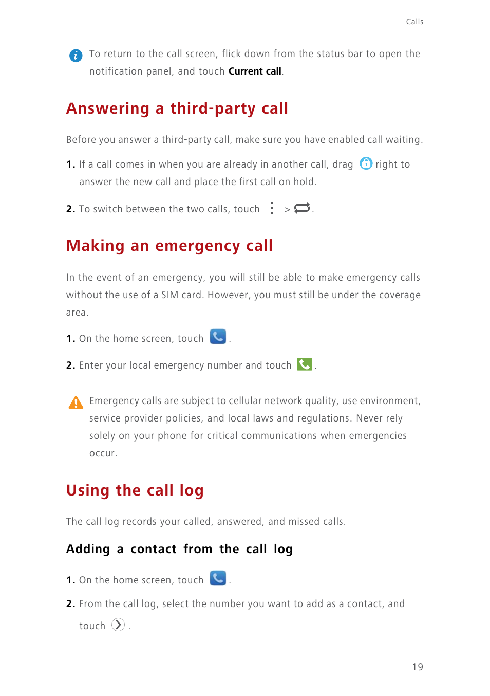 Answering a third-party call, Making an emergency call, Using the call log | Adding a contact from the call log | Huawei Ascend Y550 User Manual | Page 23 / 71