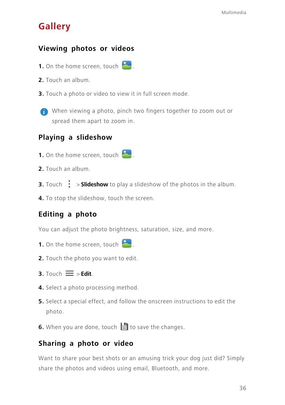Gallery, Viewing photos or videos, Playing a slideshow | Editing a photo, Sharing a photo or video | Huawei Ascend Y550 User Manual | Page 40 / 71