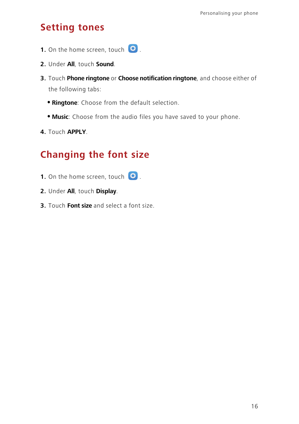 Setting tones, Changing the font size | Huawei Honor 6 User Manual | Page 20 / 81