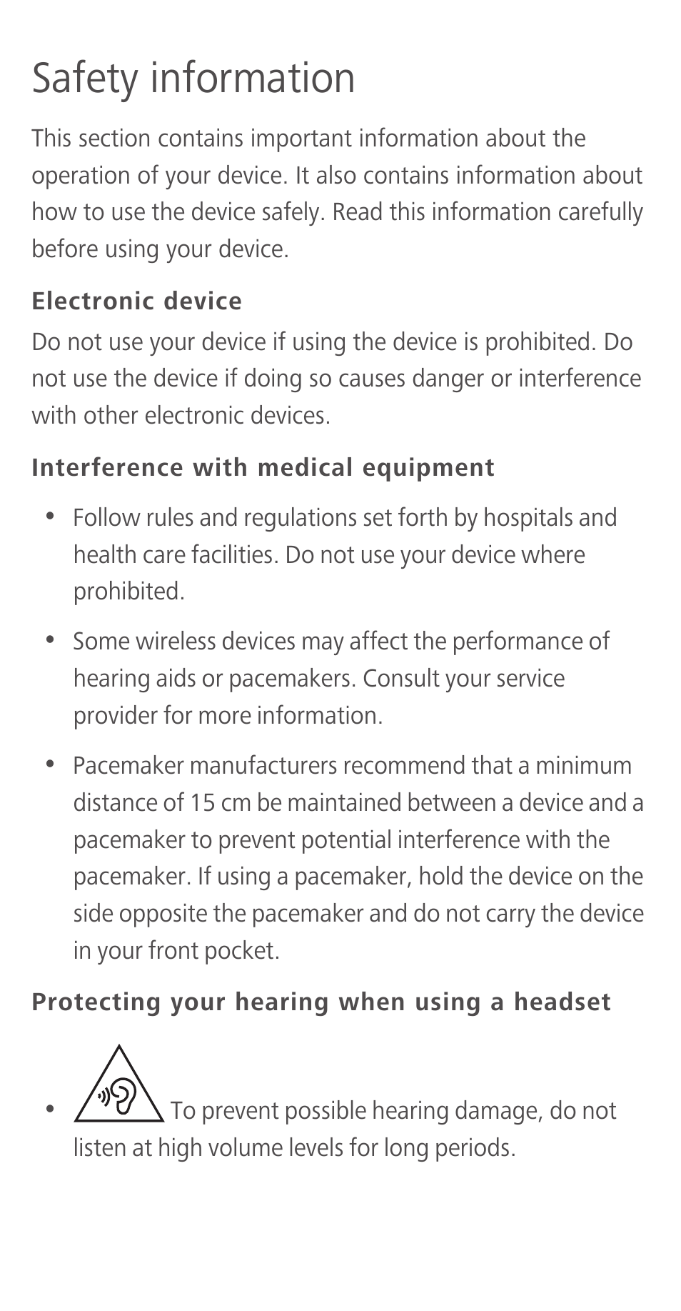 Safety information, Electronic device, Interference with medical equipment | Protecting your hearing when using a headset | Huawei Ascend Y550 User Manual | Page 16 / 28