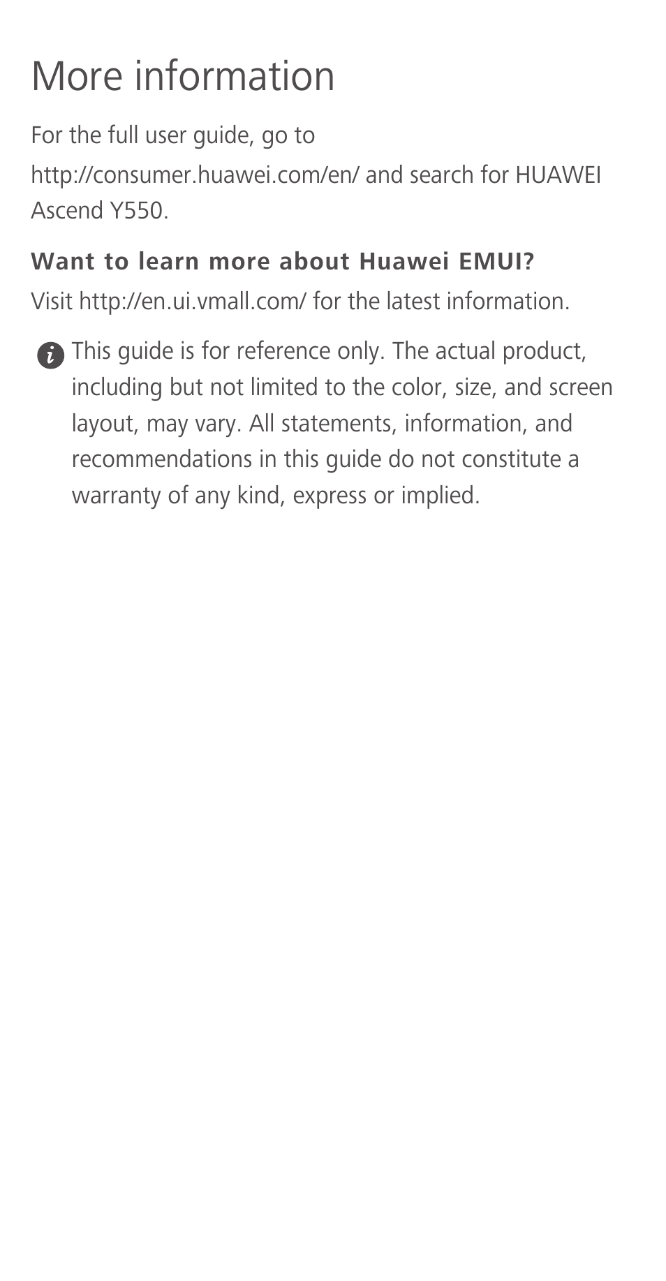 More information, Want to learn more about huawei emui | Huawei Ascend Y550 User Manual | Page 9 / 28