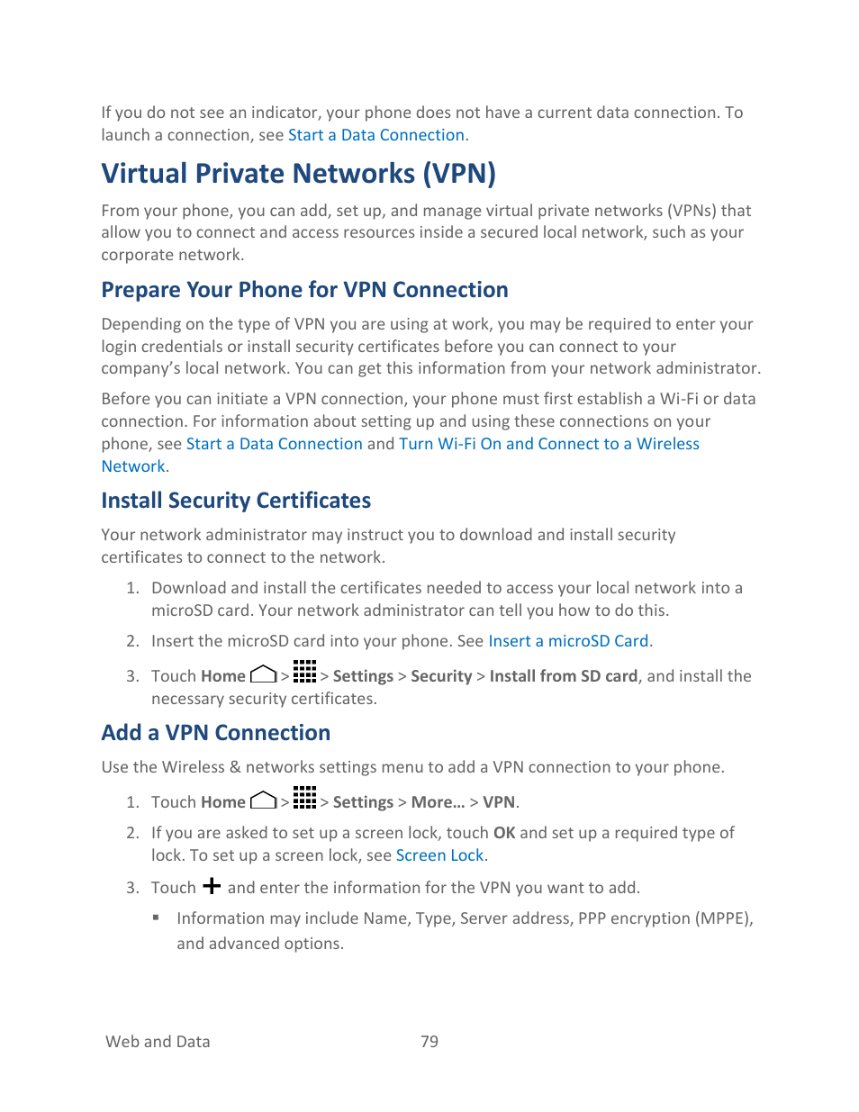 Virtual private networks (vpn), Prepare your phone for vpn connection, Install security certificates | Add a vpn connection | Kyocera Hydro LIFE User Manual | Page 88 / 181