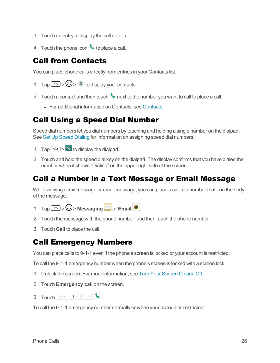 Call from contacts, Call using a speed dial number, Call a number in a text message or email message | Call emergency numbers | LG Tribute User Manual | Page 34 / 148