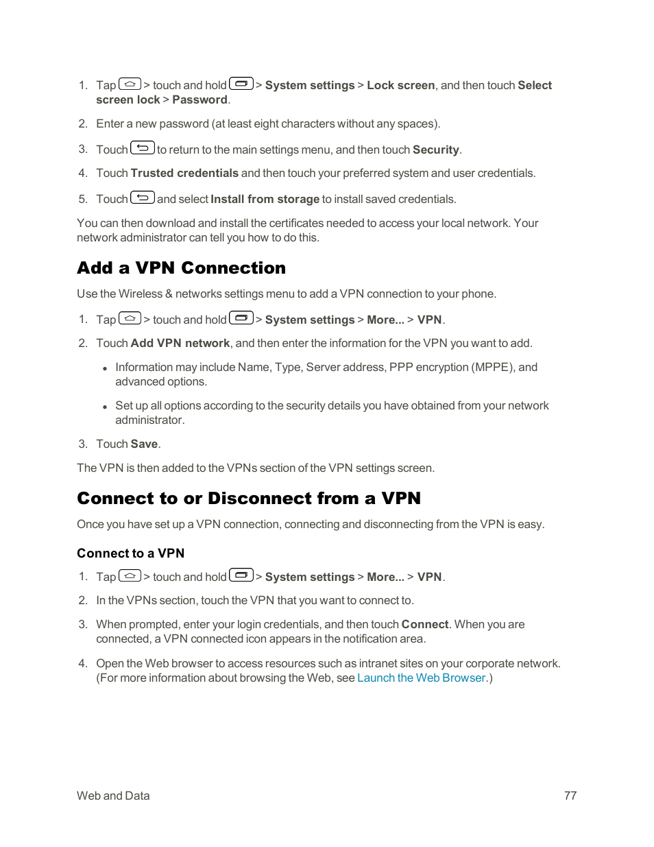 Add a vpn connection, Connect to or disconnect from a vpn | LG Tribute User Manual | Page 85 / 148