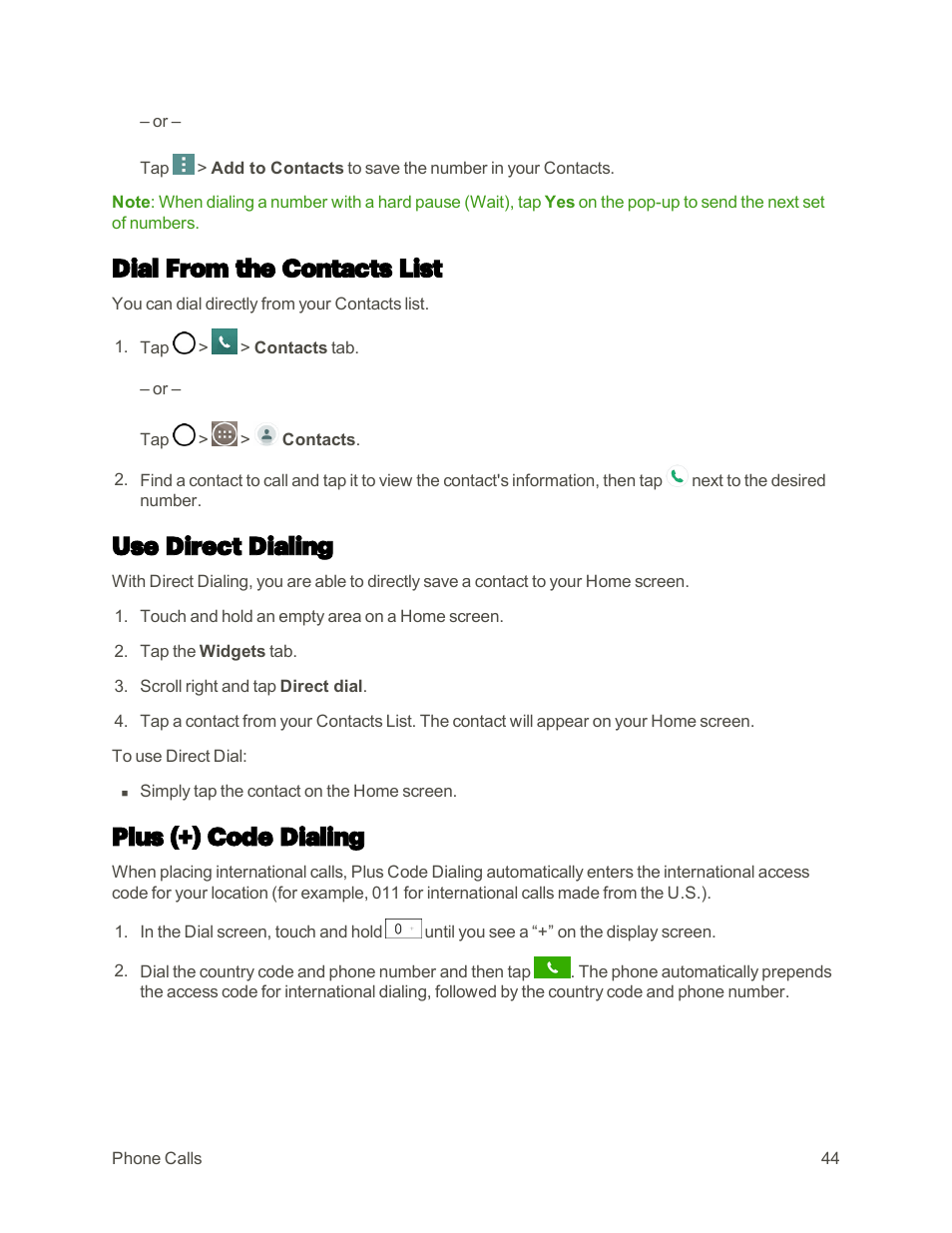 Dial from the contacts list, Use direct dialing, Plus (+) code dialing | LG G3 User Manual | Page 53 / 187