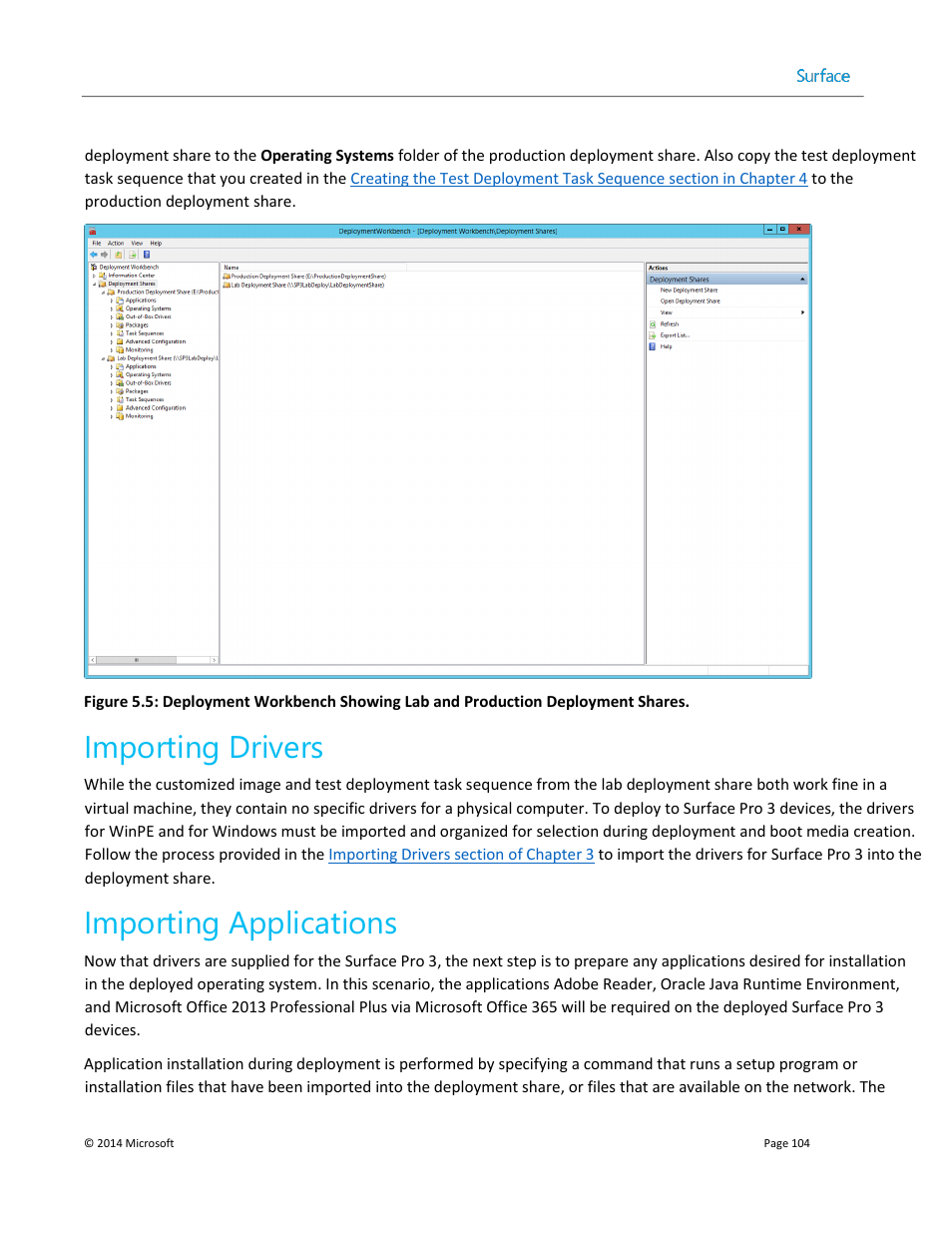 Importing drivers, Importing applications, Importing applications section of | Chapter 5, Importing, Applications section later in this chapter, Importing drivers section in this, Chapter | Microsoft Surface 3 User Manual | Page 104 / 166