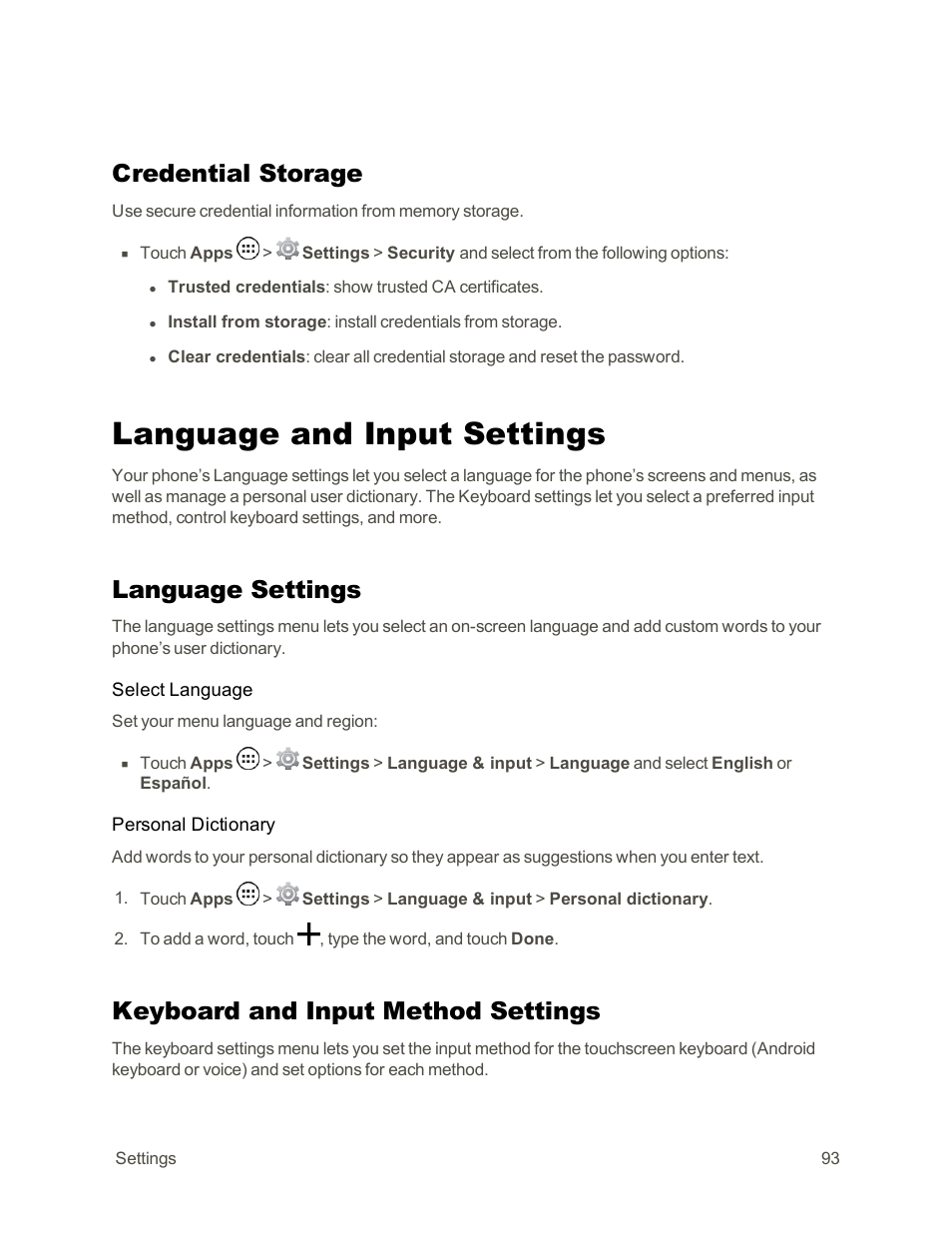 Credential storage, Language and input settings, Language settings | Keyboard and input method settings | Motorola moto G User Manual | Page 100 / 134