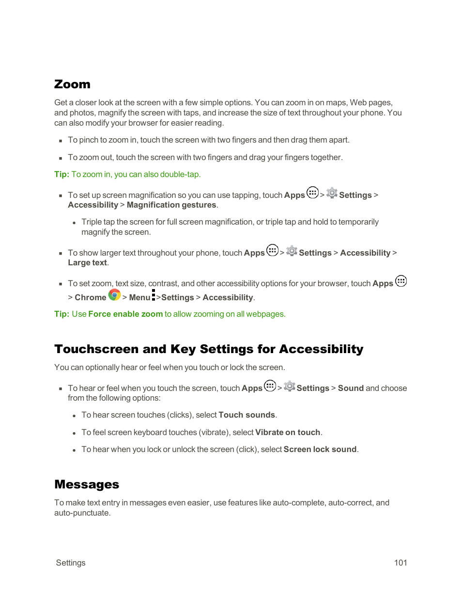 Zoom, Touchscreen and key settings for accessibility, Messages | Motorola moto G User Manual | Page 108 / 134