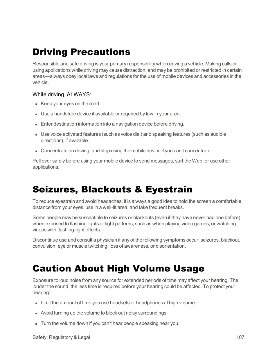Driving precautions, Seizures, blackouts & eyestrain, Caution about high volume usage | Motorola moto G User Manual | Page 114 / 134