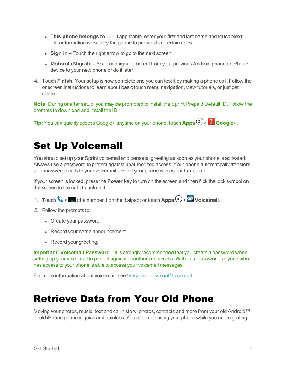 Set up voicemail, Retrieve data from your old phone | Motorola moto G User Manual | Page 13 / 134