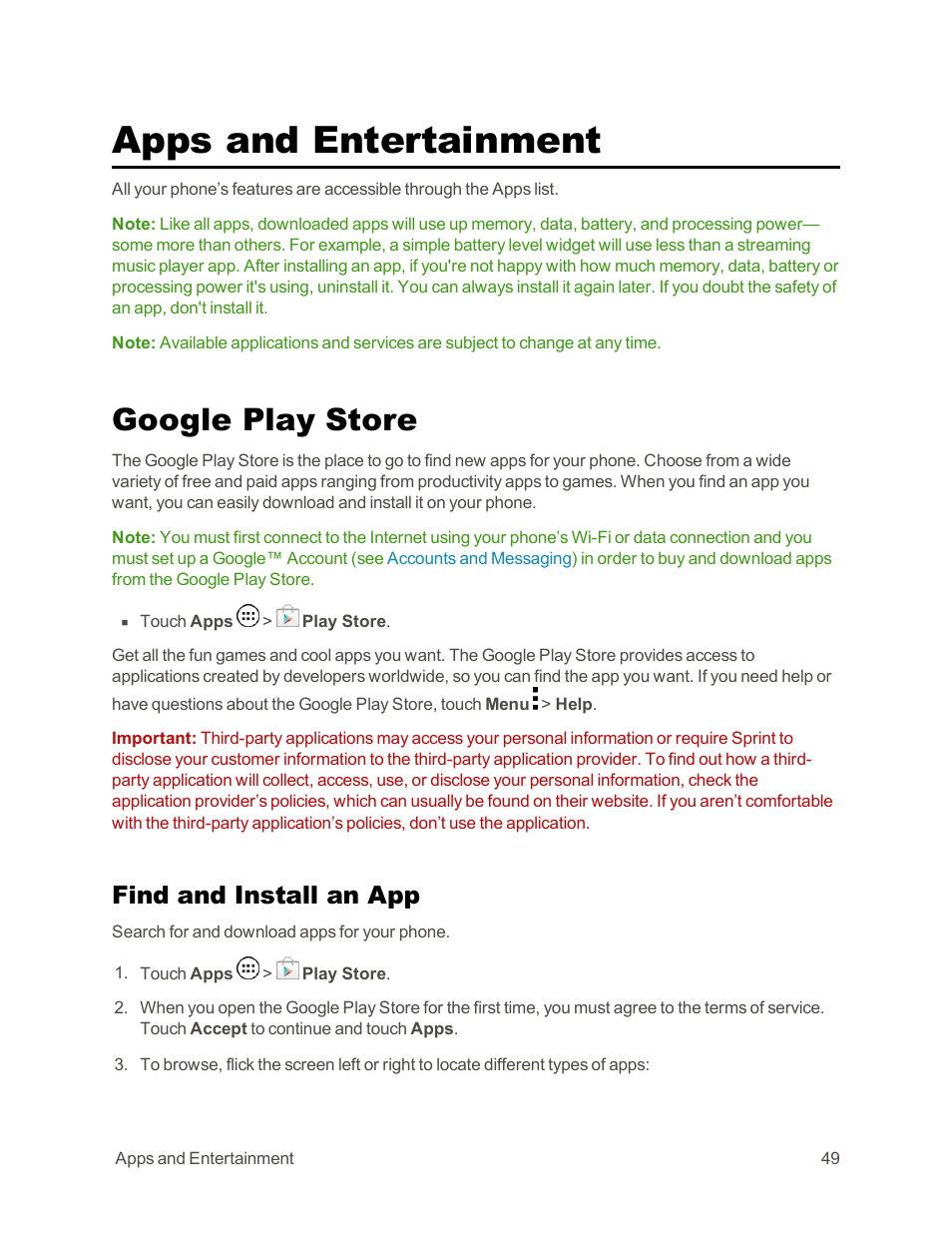 Apps and entertainment, Google play store, Find and install an app | Google play, Store, Are added to the app menu | Motorola moto G User Manual | Page 56 / 134