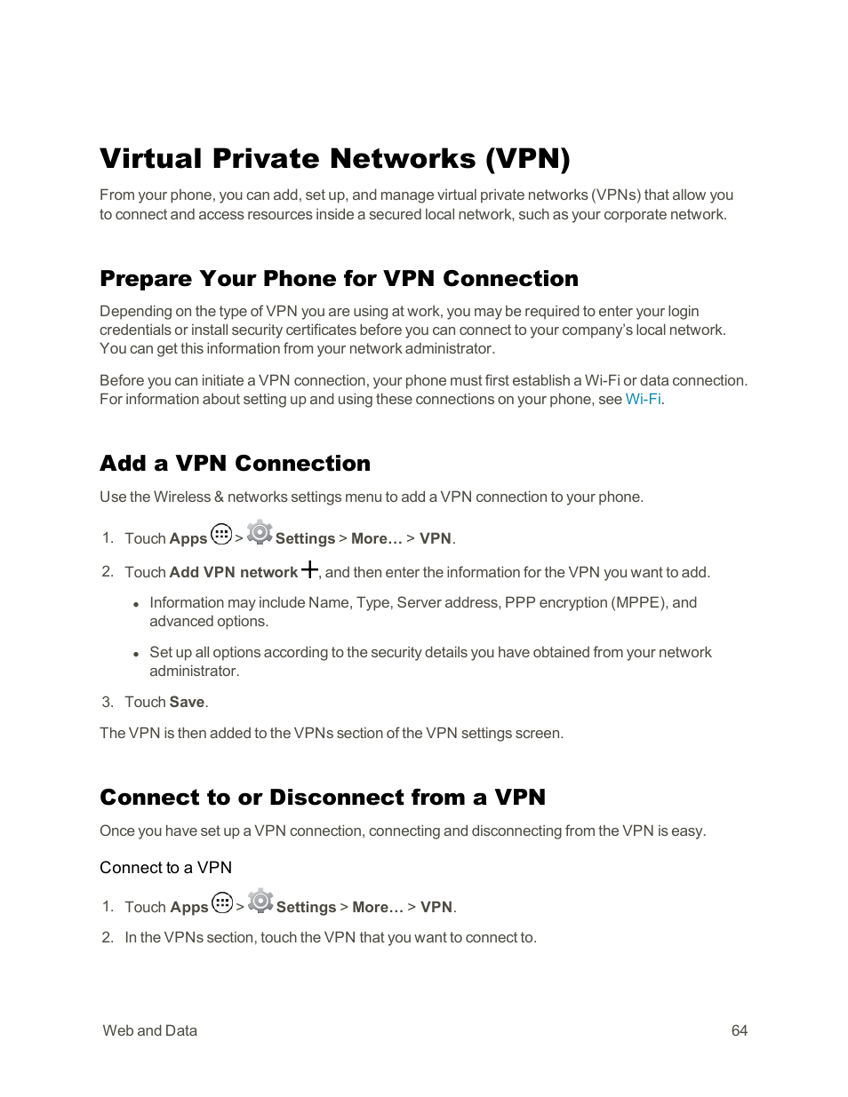 Virtual private networks (vpn), Prepare your phone for vpn connection, Add a vpn connection | Connect to or disconnect from a vpn | Motorola moto G User Manual | Page 71 / 134