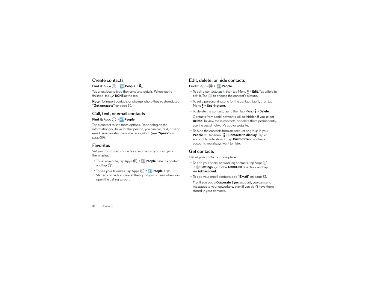 Create contacts, Call, text, or email contacts, Favorites | Edit, delete, or hide contacts, Get contacts | Motorola Droid Turbo User Manual | Page 32 / 74