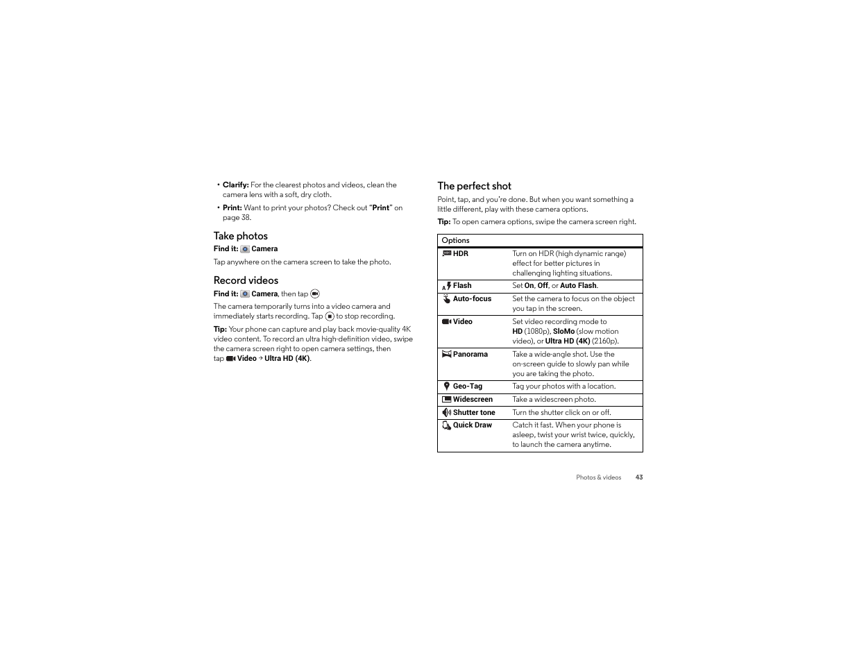 Take photos, Record videos, The perfect shot | Motorola Droid Turbo User Manual | Page 45 / 74