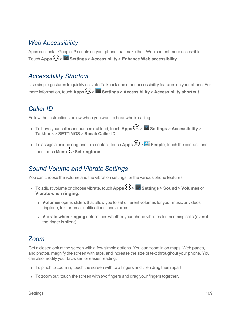 Web accessibility, Accessibility shortcut, Caller id | Sound volume and vibrate settings, Zoom | Motorola moto x User Manual | Page 118 / 149