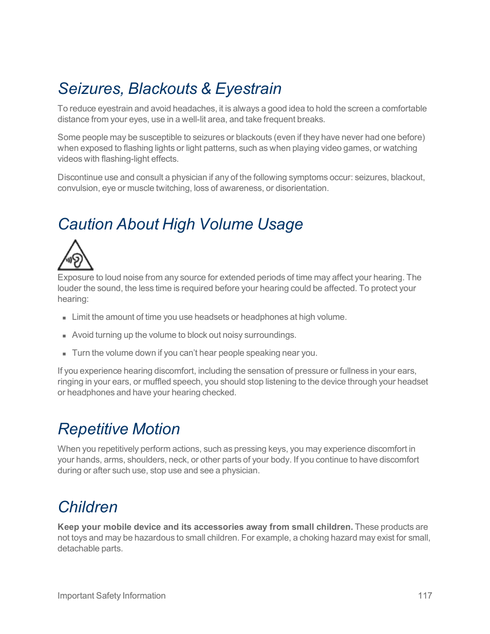 Seizures, blackouts & eyestrain, Caution about high volume usage, Repetitive motion | Children | Motorola moto x User Manual | Page 126 / 149