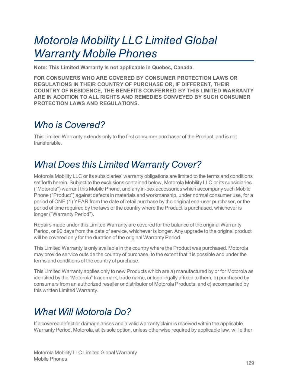 Who is covered, What does this limited warranty cover, What will motorola do | Motorola moto x User Manual | Page 138 / 149