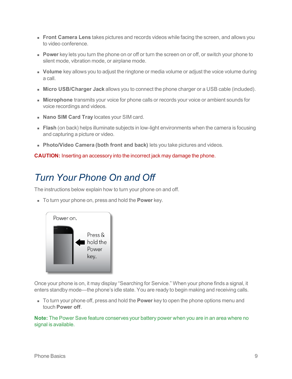 Turn your phone on and off | Motorola moto x User Manual | Page 18 / 149