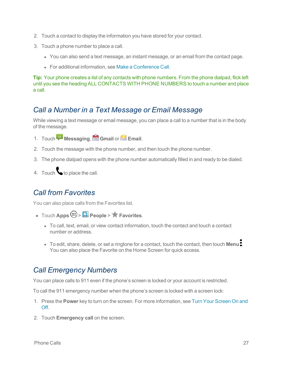 Call a number in a text message or email message, Call from favorites, Call emergency numbers | Motorola moto x User Manual | Page 36 / 149