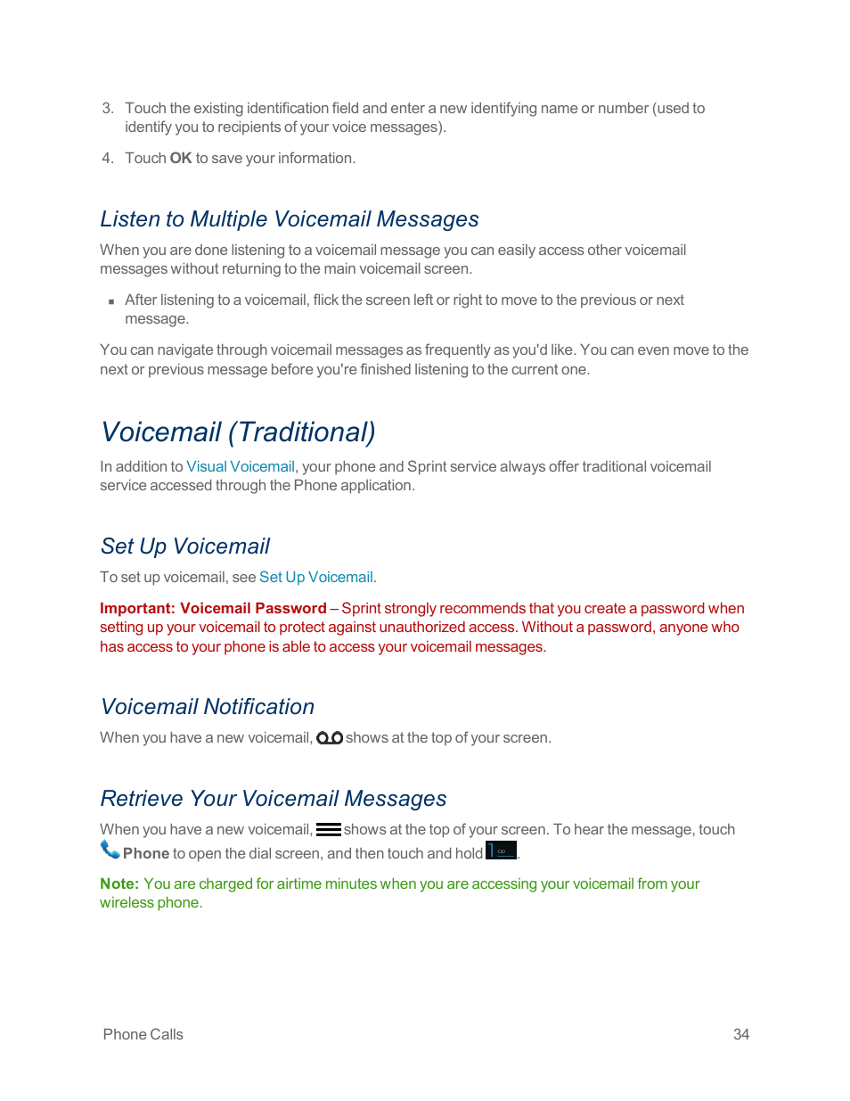 Listen to multiple voicemail messages, Voicemail (traditional), Set up voicemail | Voicemail notification, Retrieve your voicemail messages | Motorola moto x User Manual | Page 43 / 149