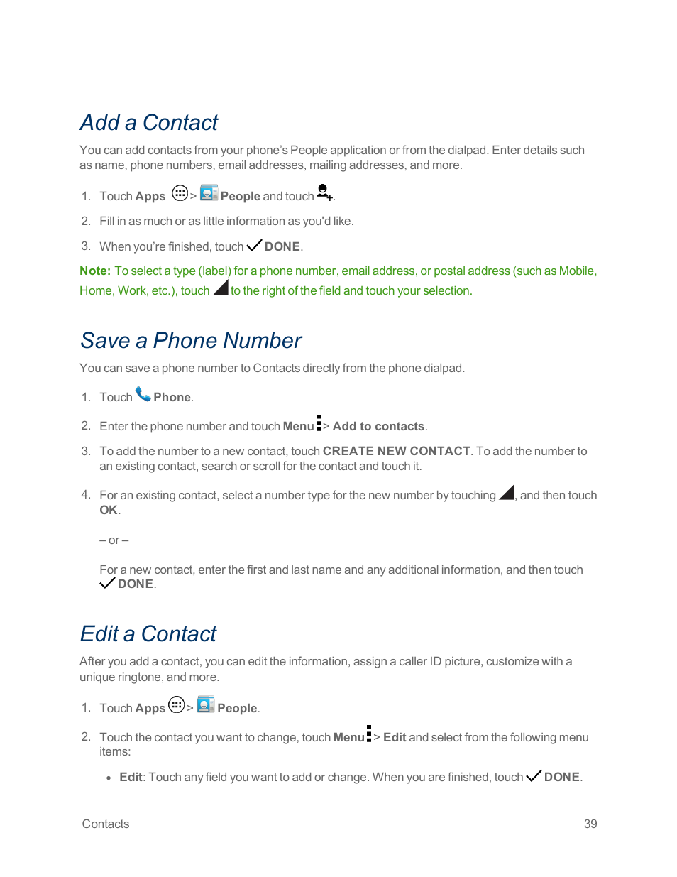 Add a contact, Save a phone number, Edit a contact | Motorola moto x User Manual | Page 48 / 149