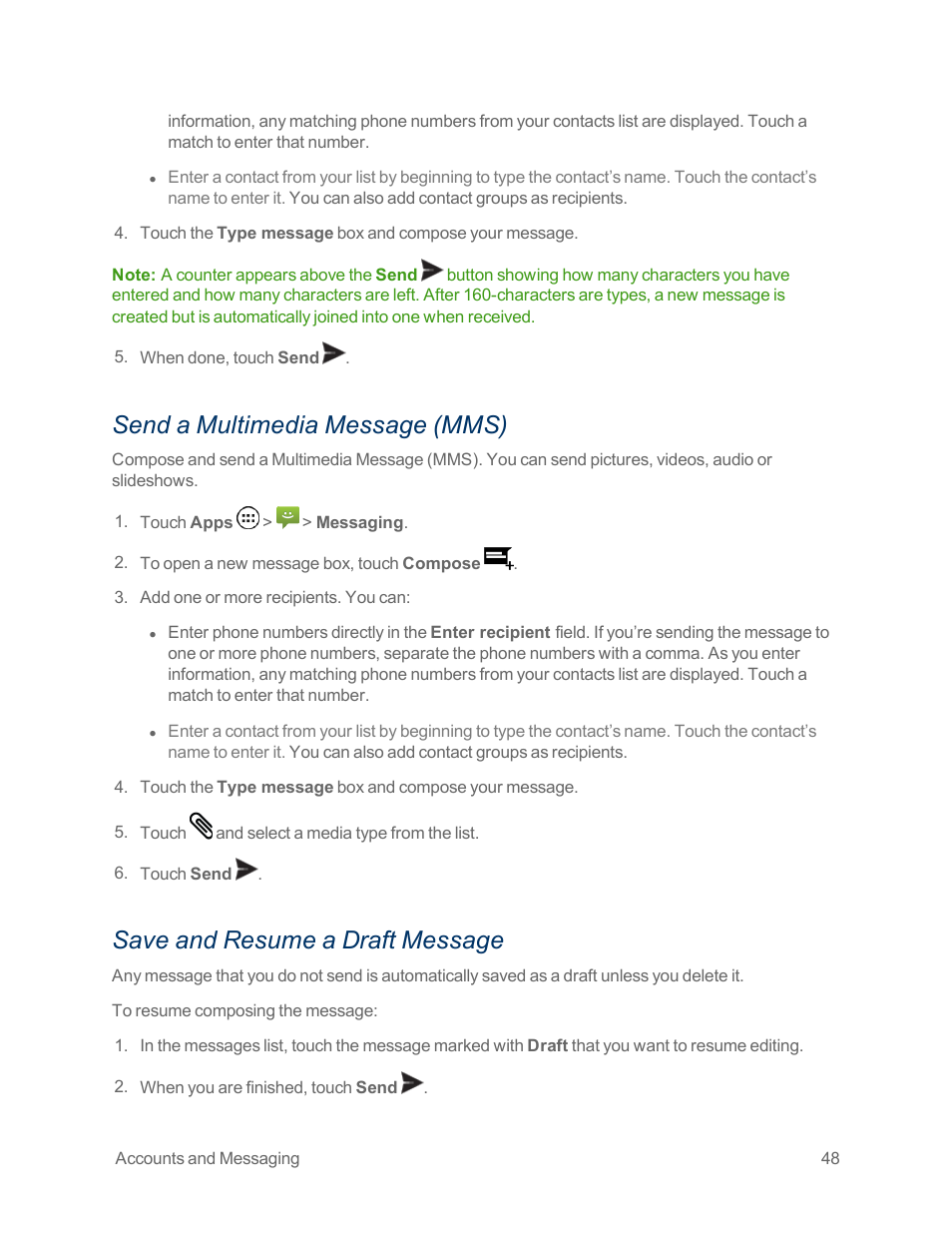 Send a multimedia message (mms), Save and resume a draft message | Motorola moto x User Manual | Page 57 / 149