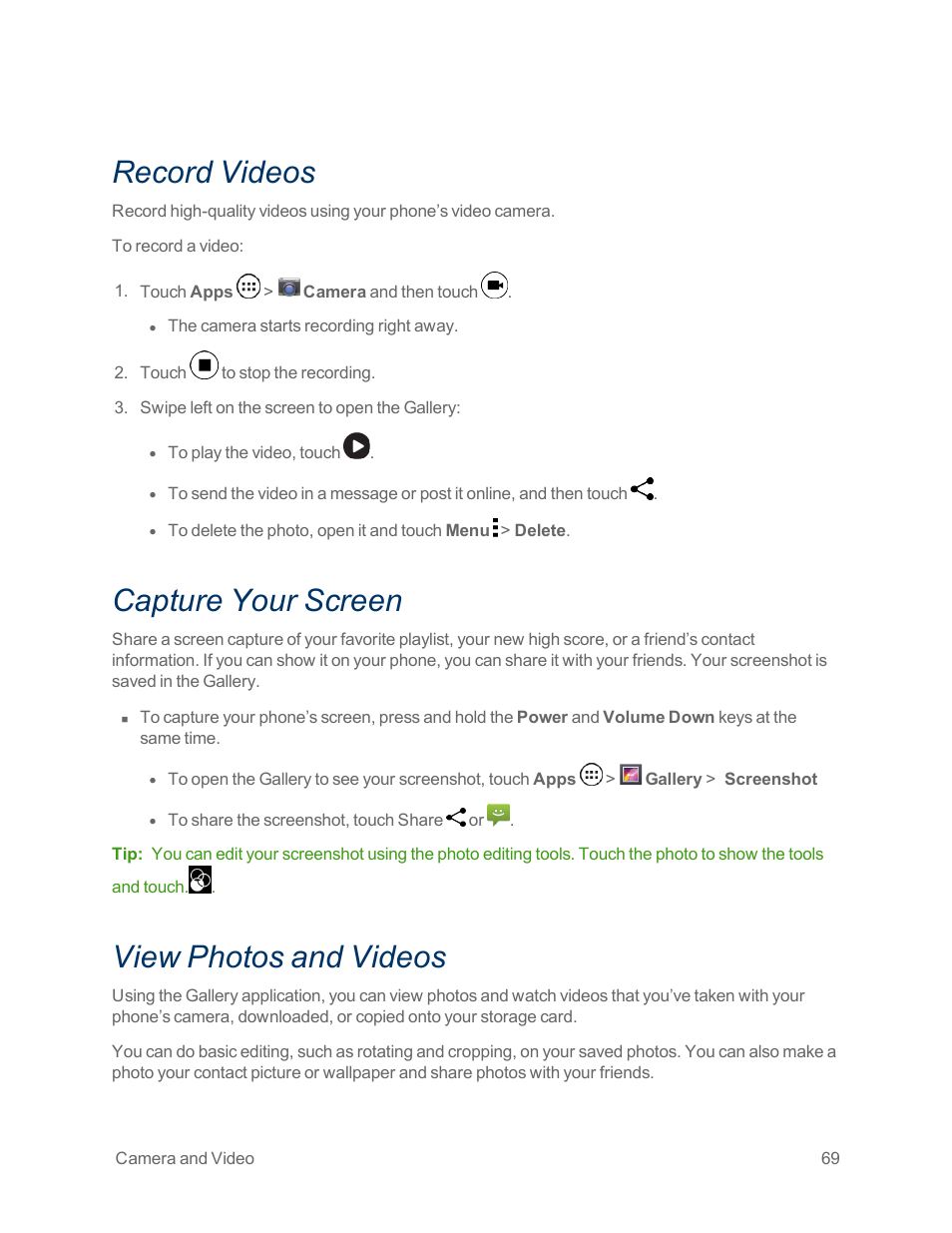 Record videos, Capture your screen, View photos and videos | Motorola moto x User Manual | Page 78 / 149