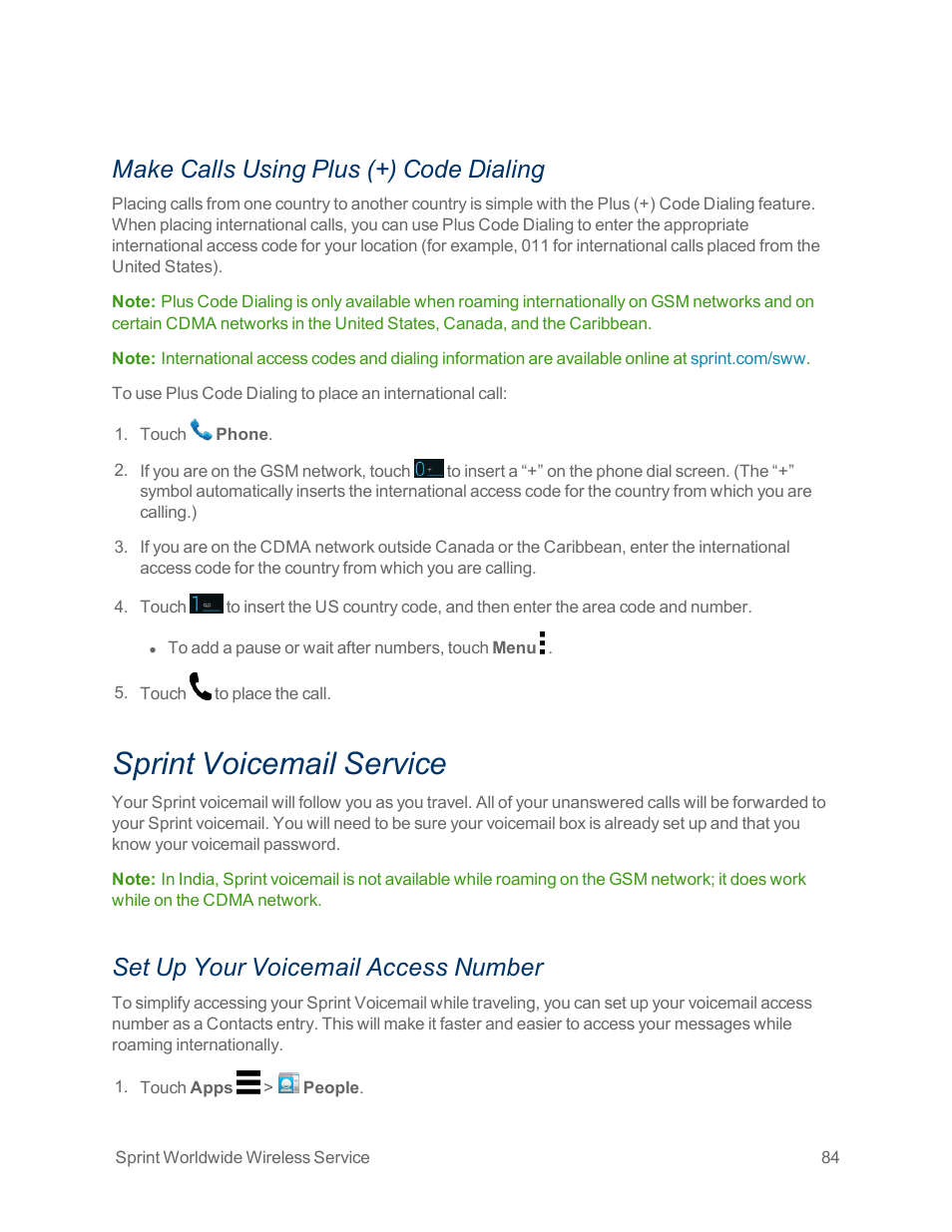 Make calls using plus (+) code dialing, Sprint voicemail service, Set up your voicemail access number | Motorola moto x User Manual | Page 93 / 149