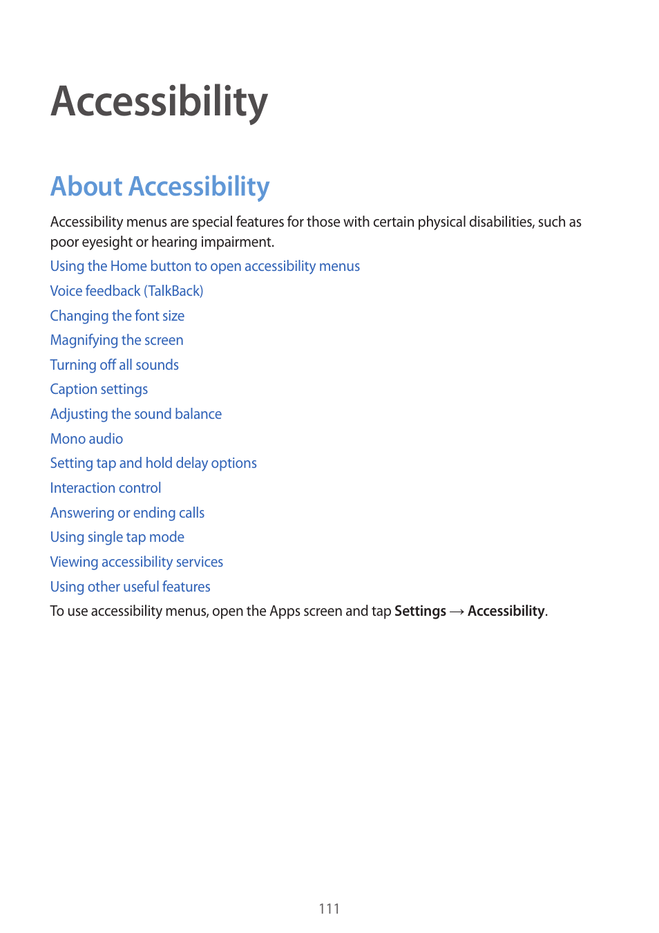 Accessibility, About accessibility, 111 about accessibility | Samsung Galaxy Grand Prime User Manual | Page 111 / 133