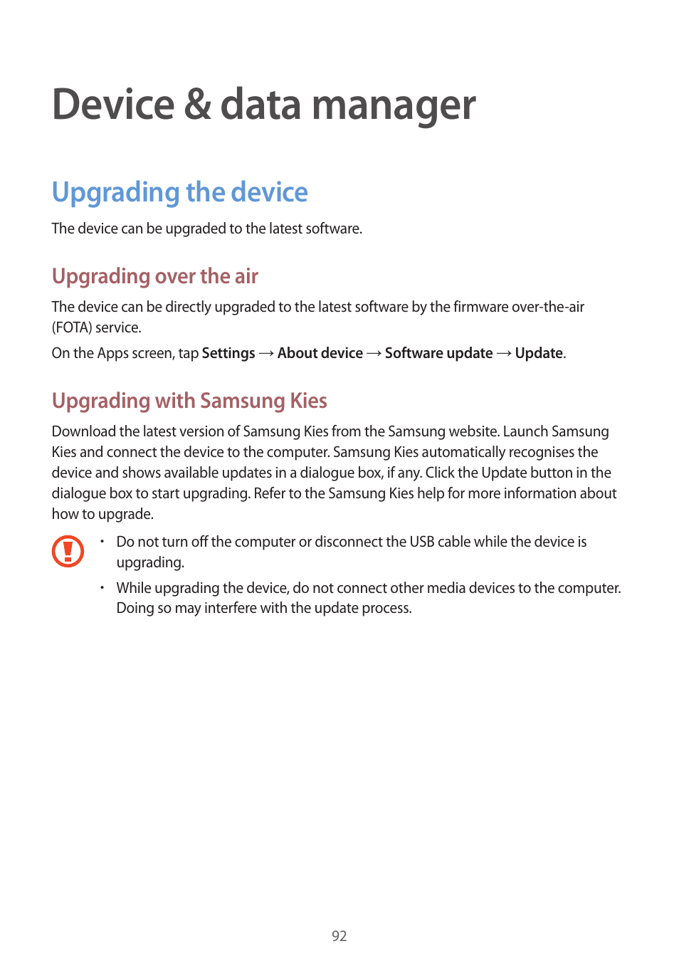 Device & data manager, Upgrading the device, 92 upgrading the device | Upgrading over the air, Upgrading with samsung kies | Samsung Galaxy Grand Prime User Manual | Page 92 / 133