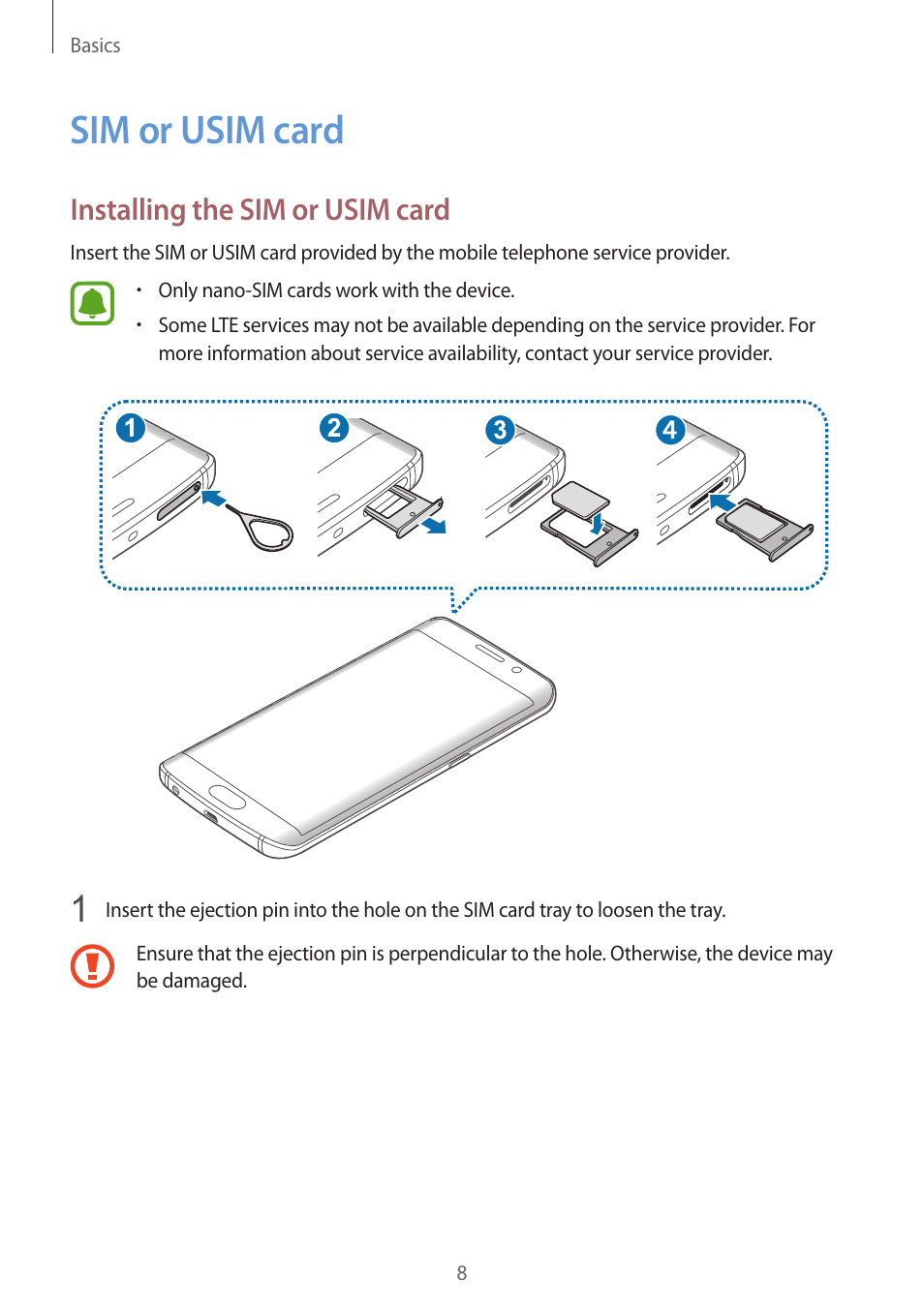 Sim or usim card, Installing the sim or usim card | Samsung Galaxy S6 Edge User Manual | Page 8 / 145