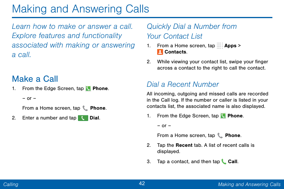 Making and answering calls, Make a call, Quickly dial a number from your contact list | Dial a recent number | Samsung Galaxy Note Edge User Manual | Page 51 / 201