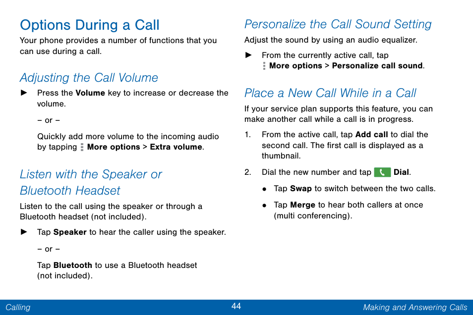 Options during a call, Adjusting the call volume, Listen with the speaker or bluetooth headset | Personalize the call sound setting, Place a new call while in a call | Samsung Galaxy Note Edge User Manual | Page 53 / 201