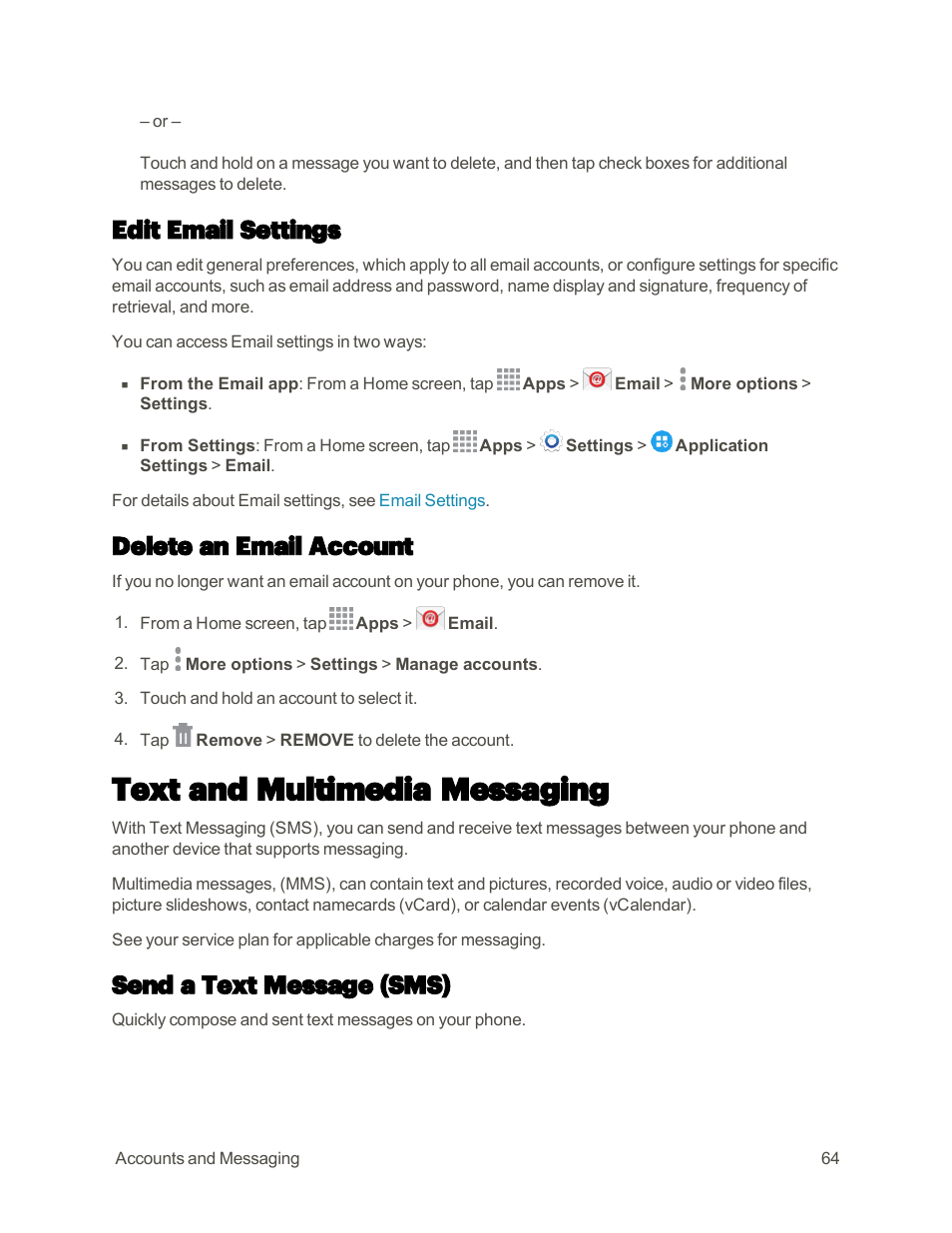 Edit email settings, Delete an email account, Text and multimedia messaging | Send a text message (sms), Create a new text message, Continue to enter your message and tap, To send it. for more information, see, Text and, Multimedia messaging | Samsung Galaxy Note 4 User Manual | Page 75 / 213