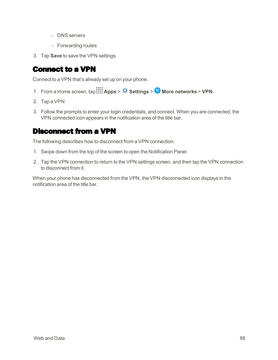 Connect to a vpn, Disconnect from a vpn | Samsung Galaxy Note 4 User Manual | Page 99 / 213
