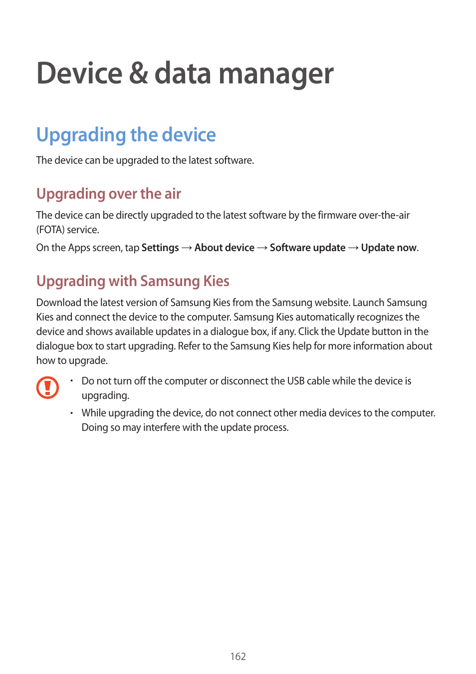 Device & data manager, Upgrading the device, 162 upgrading the device | Upgrading over the air, Upgrading with samsung kies | Samsung Galaxy Alpha User Manual | Page 162 / 235