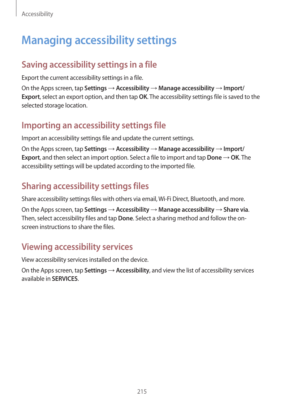 Managing accessibility settings, 215 managing accessibility settings, Saving accessibility settings in a file | Importing an accessibility settings file, Sharing accessibility settings files, Viewing accessibility services | Samsung Galaxy Alpha User Manual | Page 215 / 235