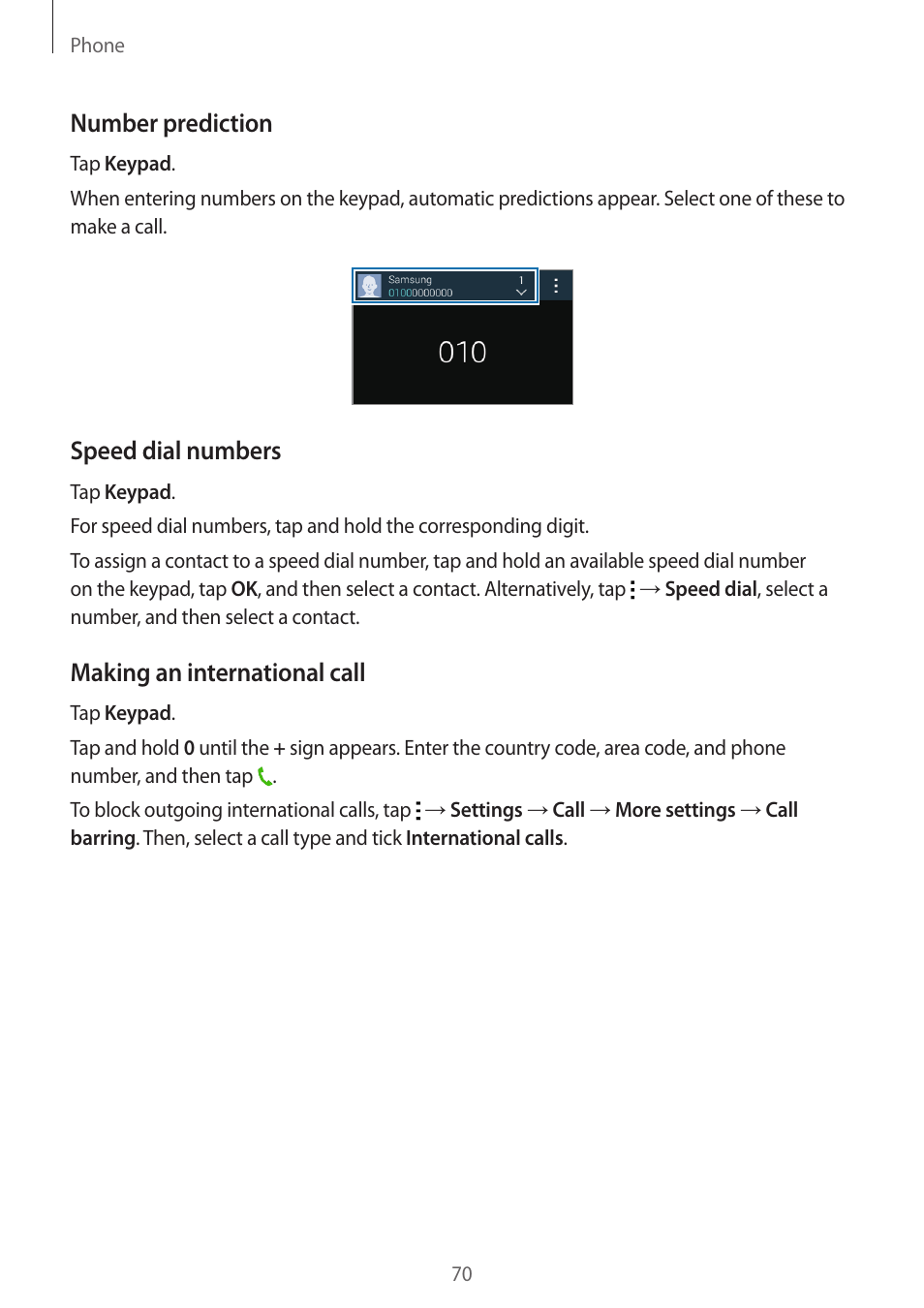 Number prediction, Speed dial numbers, Making an international call | Samsung Galaxy Alpha User Manual | Page 70 / 235