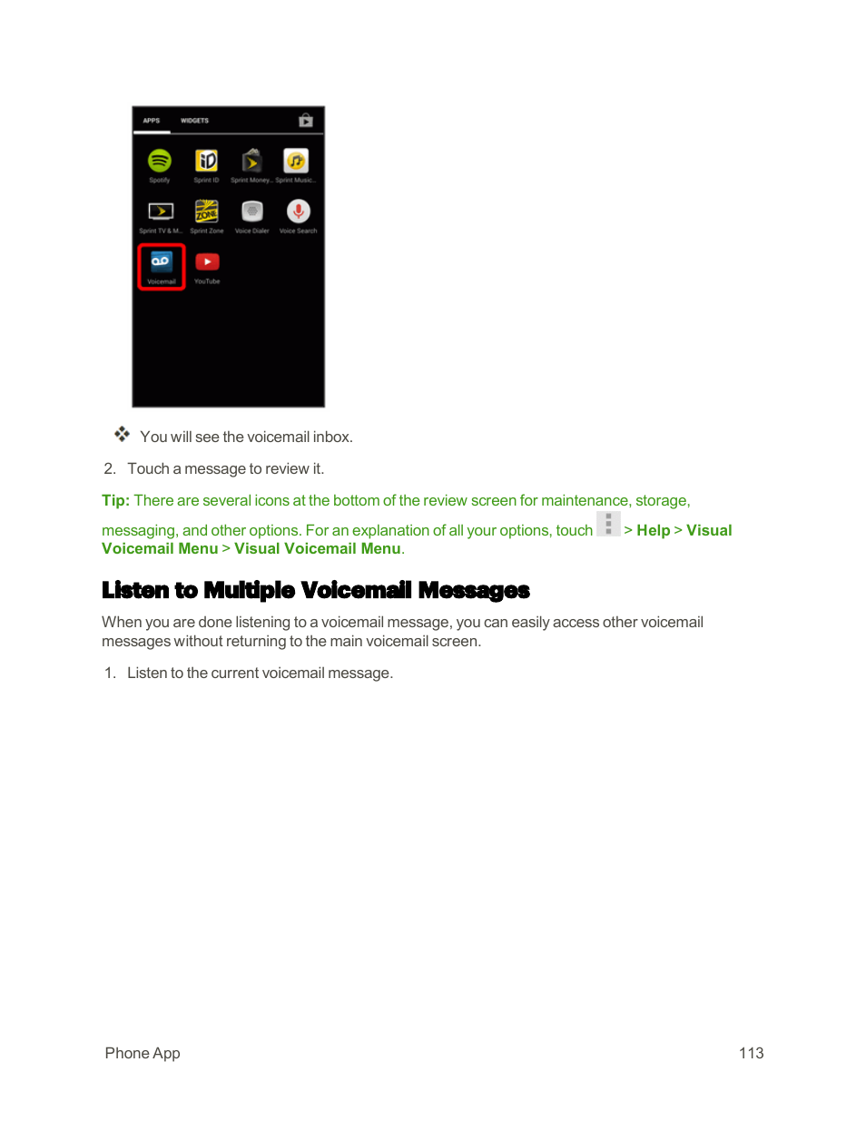 Listen to multiple voicemail messages | Sharp AQUOS Crystal User Manual | Page 122 / 448