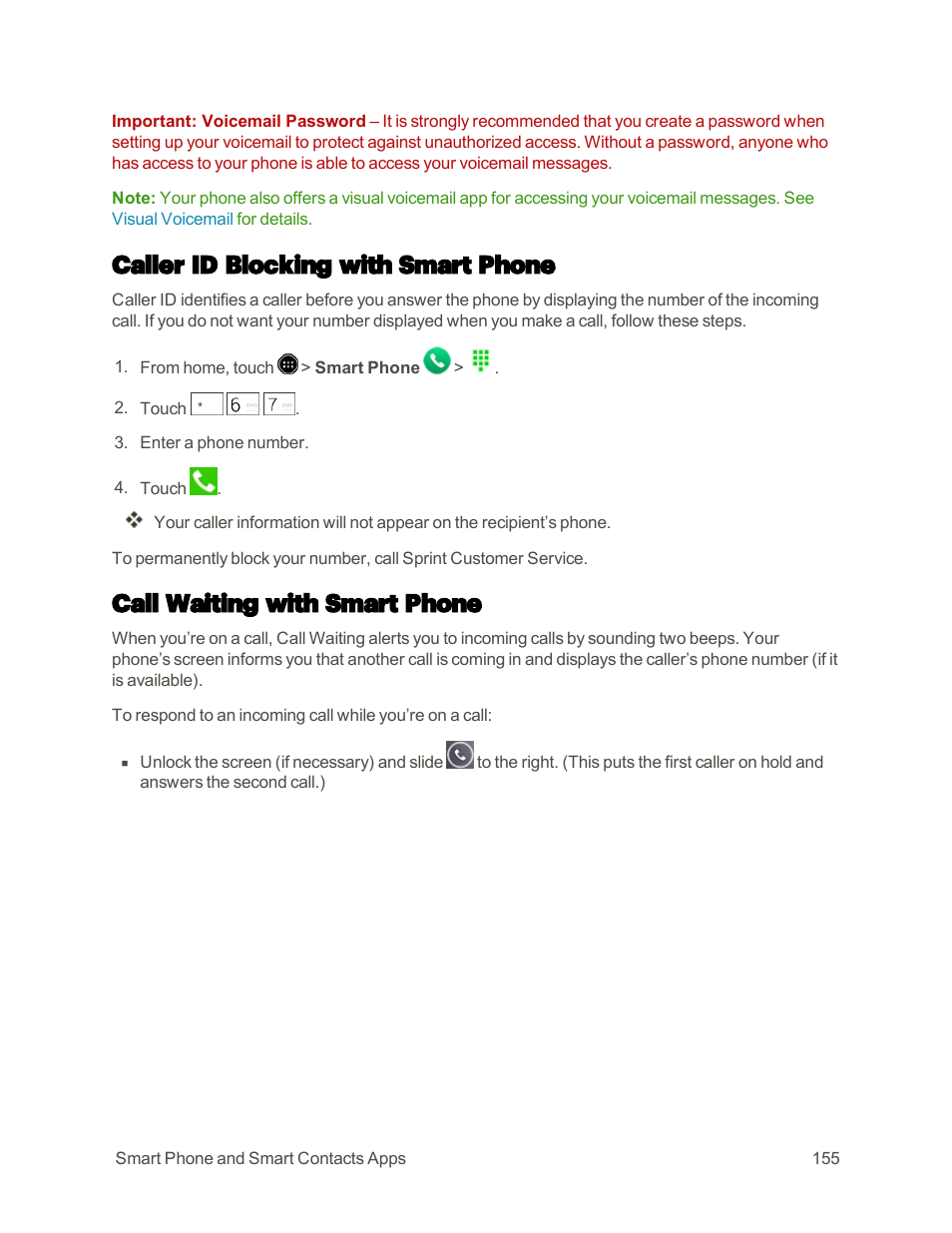 Caller id blocking with smart phone, Call waiting with smart phone | Sharp AQUOS Crystal User Manual | Page 164 / 448
