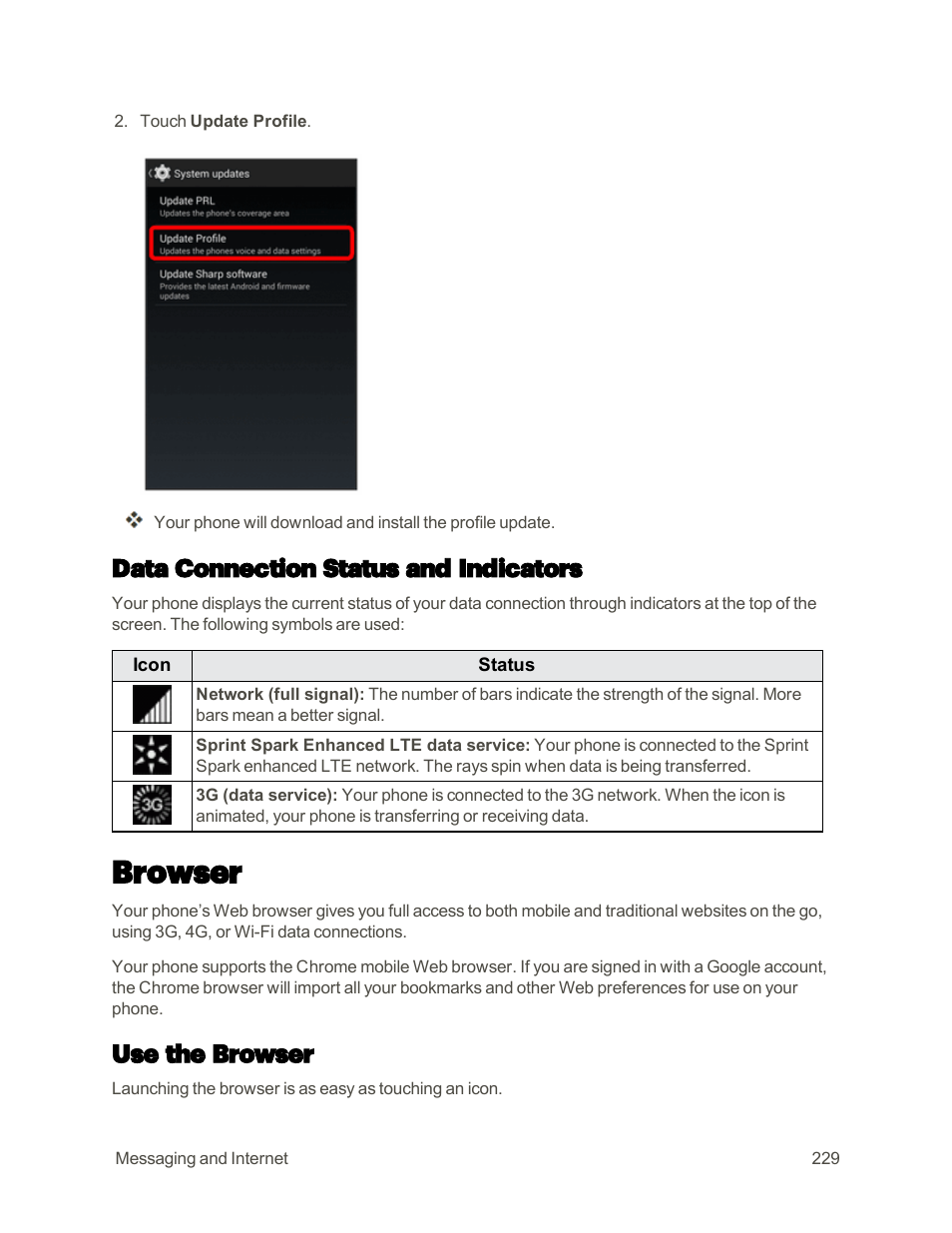 Data connection status and indicators, Browser, Use the browser | Sharp AQUOS Crystal User Manual | Page 238 / 448