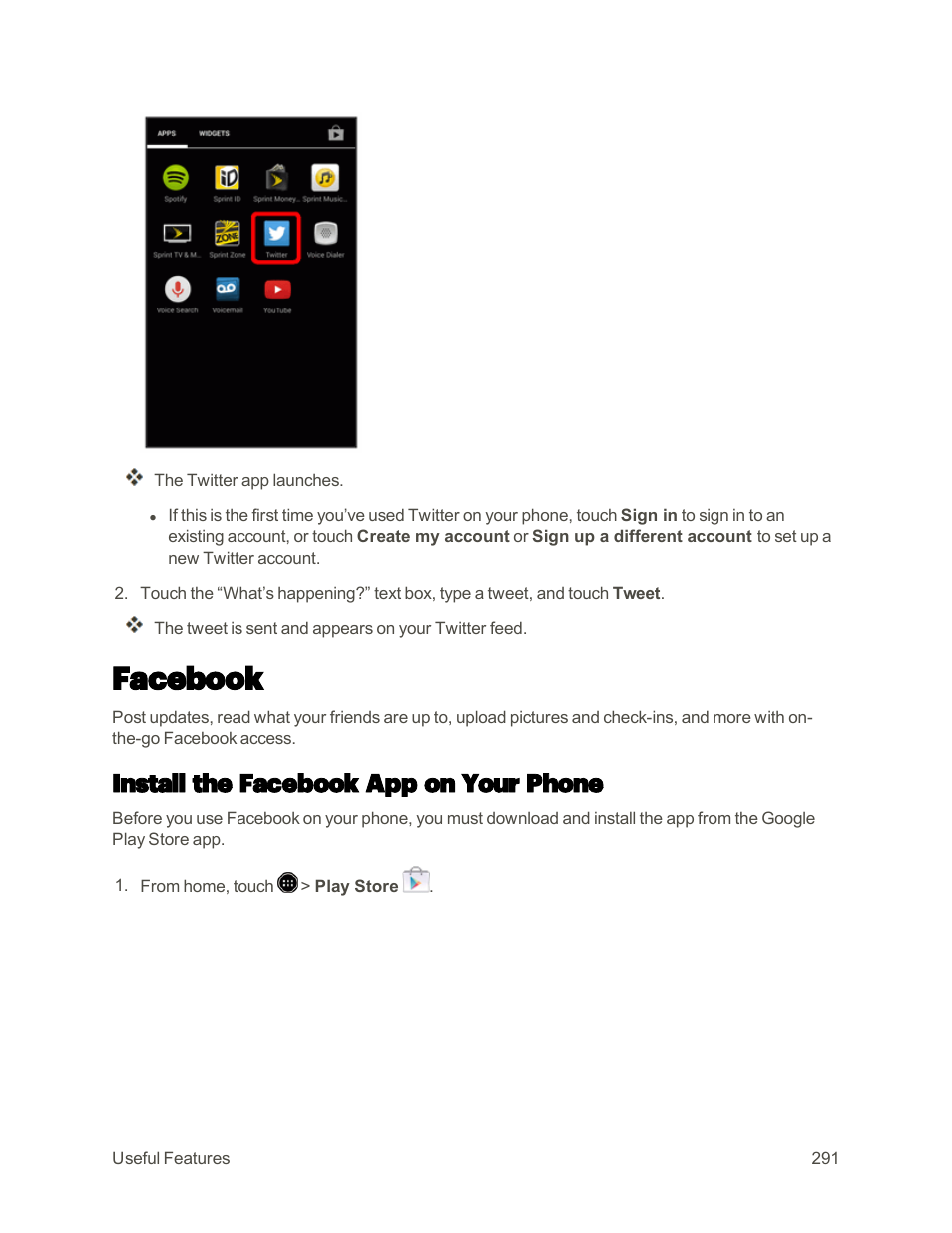 Facebook, Install the facebook app on your phone | Sharp AQUOS Crystal User Manual | Page 300 / 448