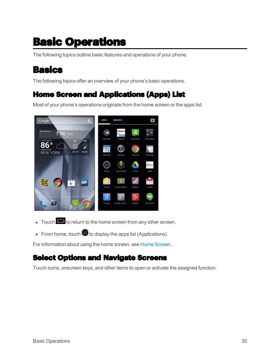 Basic operations, Basics, Home screen and applications (apps) list | Select options and navigate screens | Sharp AQUOS Crystal User Manual | Page 39 / 448