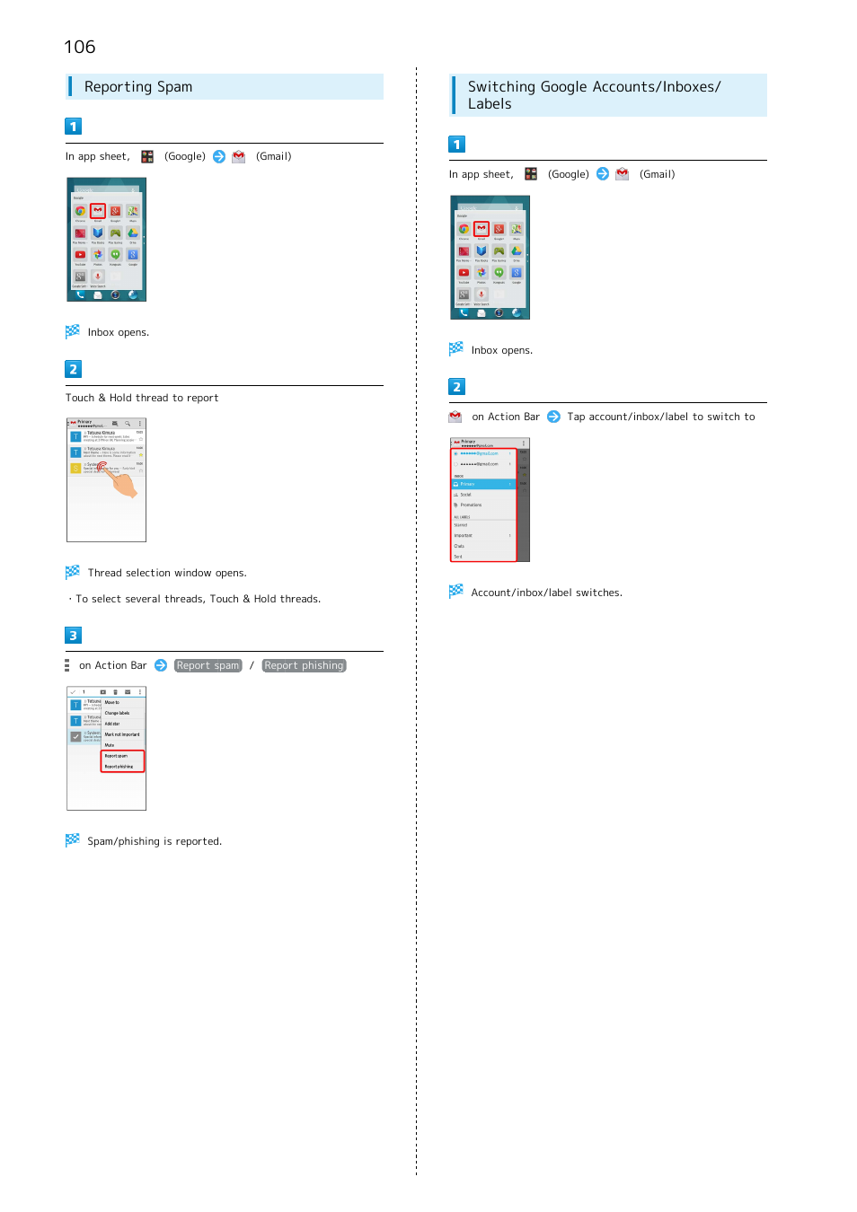 Reporting spam, Switching google accounts/inboxes/ labels | Sharp AQUOS Crystal User Manual | Page 108 / 240